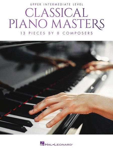  Classical Piano Masters - Upper Intermediate Level by Various
